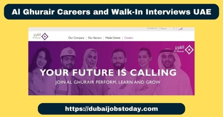 Al Ghurair Careers and Walk-In Interviews UAE