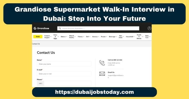 Grandiose Supermarket Walk-In Interview in Dubai: Step Into Your Future