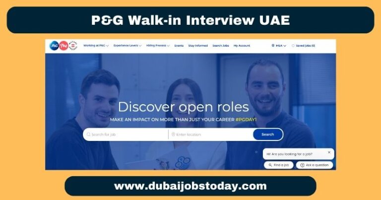 P&G Walk-in Interview UAE 2025 | Latest Vacancies